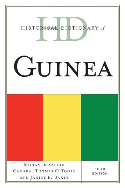 Book cover of: Historical Dictionary of Guinea. By: Thomas O'Toole