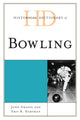 Book cover of: Historical Dictionary of Bowling. By: John Grasso