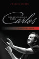 Book cover of: Corresponding with Carlos. By: Charles Barber
