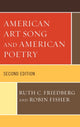 Book cover of: American Art Song and American Poetry. By: Ruth C. Friedberg