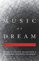 Book cover of: Music as Dream