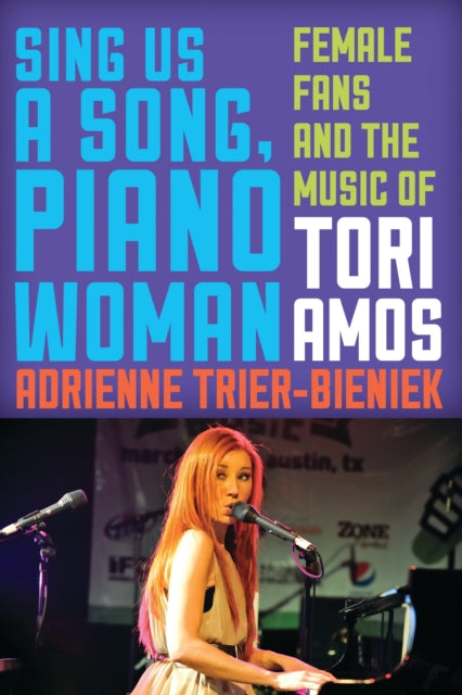 Book cover of: Sing Us a Song, Piano Woman. By: Adrienne Trier-Bieniek