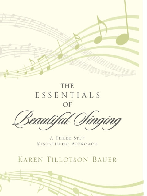 Book cover of: Essentials of Beautiful Singing