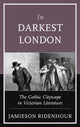 Book cover of: In Darkest London. By: Jamieson Ridenhour