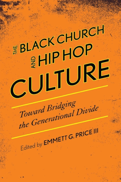 Book cover of: Black Church and Hip Hop Culture. By: Price, Emmett G., III