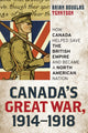 Book cover of: Canada's Great War, 1914-1918. By: Brian Douglas Tennyson