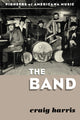 Book cover of: Band. By: Craig Harris