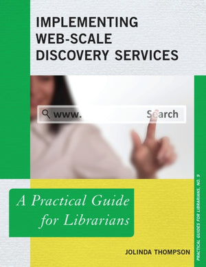 Implementing Web-Scale Discovery Services