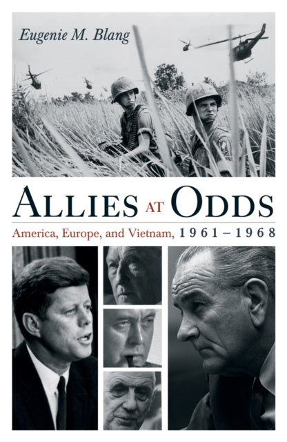 Book cover of: Allies at Odds. By: Eugenie M. Blang