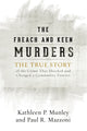Book cover of: Freach and Keen Murders. By: Kathleen P. Munley