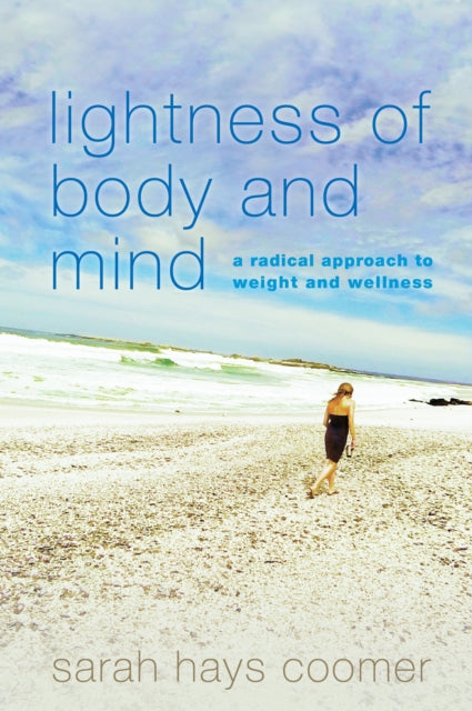 Book cover of: Lightness of Body and Mind. By: Sarah Coomer