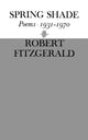 Book cover of: Spring Shade. By: Robert Fitzgerald