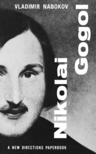 Book cover of: Nikolai Gogol. By: Vladimir Nabokov
