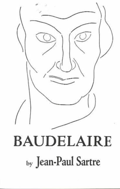 Book cover of: Baudelaire. By: Jean-Paul Sartre