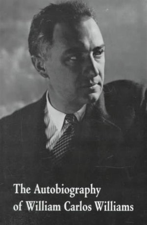 Autobiography of William Carlos Williams