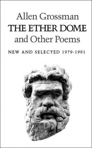 Ether Dome and Other Poems