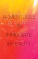 Book cover of: Adventures In Immediate Irreality. By: M. Blecher