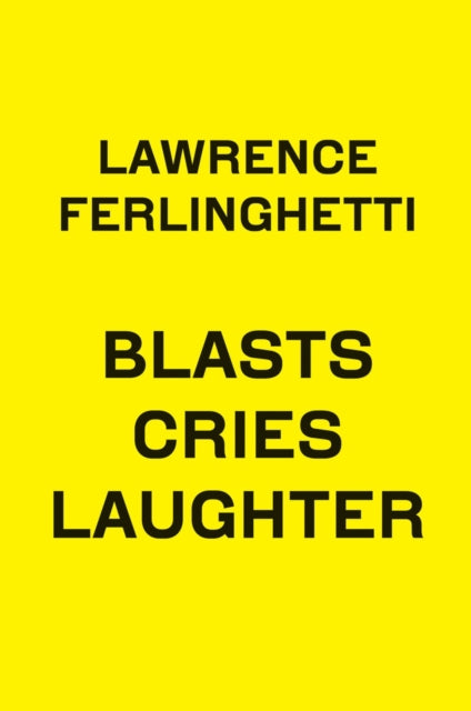 Book cover of: Blasts Cries Laughter