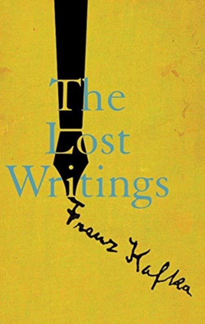 Book cover of: Lost Writings. By: Franz Kafka