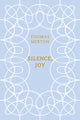 Book cover of: Silence, Joy. By: Thomas Merton