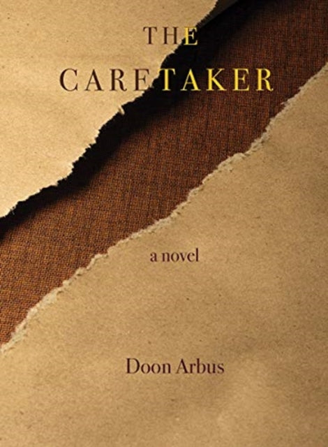 Book cover of: Caretaker. By: Doon Arbus