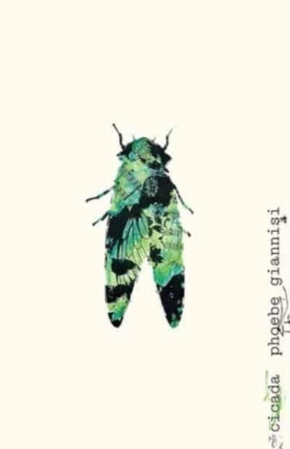 Book cover of: Cicada. By: Phoebe Giannisi