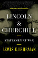 Book cover of: Lincoln & Churchill. By: Lewis E. Lehrman