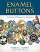 Enamel Buttons, An Essential Resource for Collectors 9780811776523 Barrans COHEN