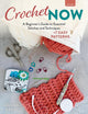 Book cover of: Crochet Now