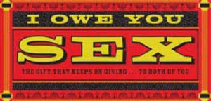 I Owe You Sex