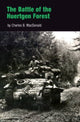 Book cover of: Battle of the Huertgen Forest. By: Charles B. MacDonald