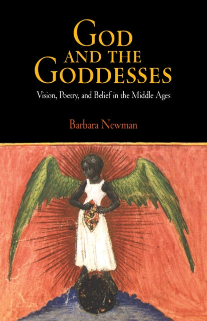 Book cover of: God and the Goddesses. By: Barbara Newman