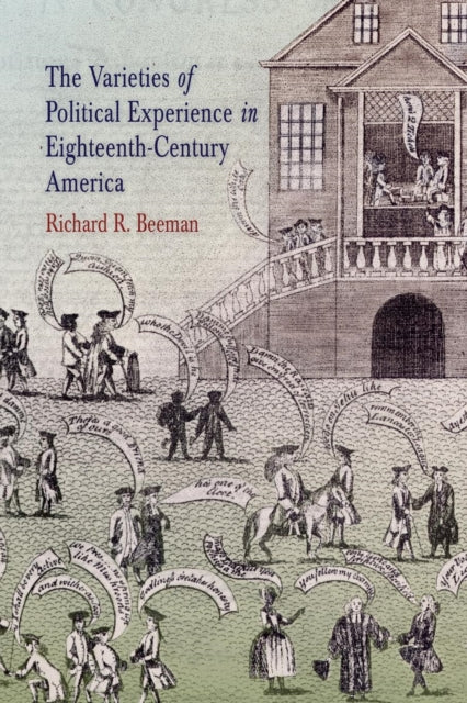 Book cover of: Varieties of Political Experience in Eighteenth-Century America