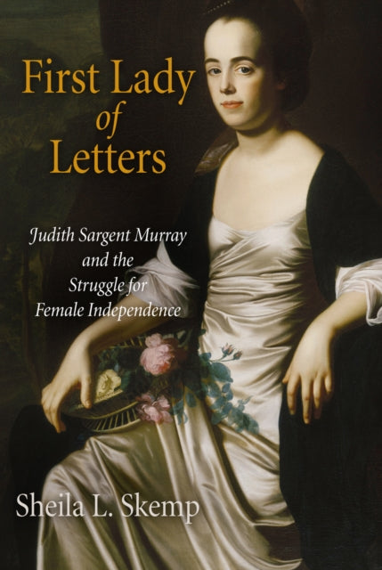 Book cover of: First Lady of Letters. By: Sheila L. Skemp