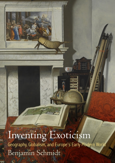 Book cover of: Inventing Exoticism. By: Benjamin Schmidt