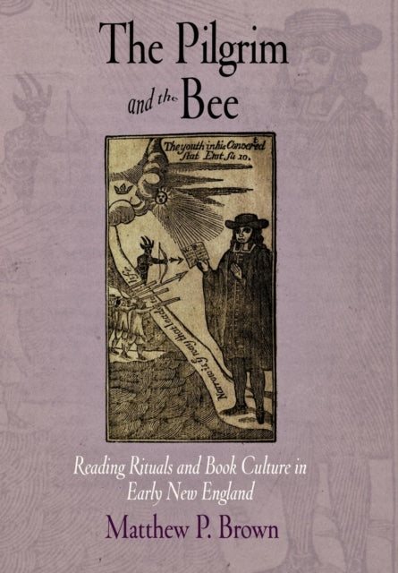 Book cover of: Pilgrim and the Bee. By: Matthew P. Brown