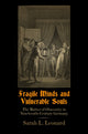 Book cover of: Fragile Minds and Vulnerable Souls. By: Sarah L. Leonard