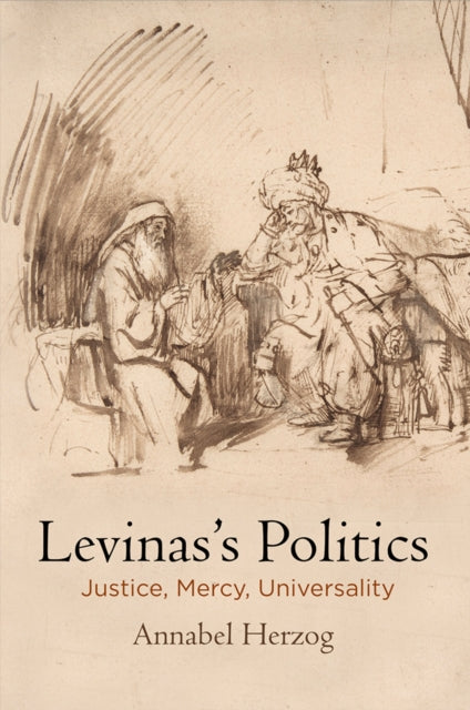 Book cover of: Levinas's Politics. By: Annabel Herzog