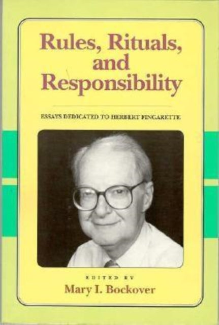 Book cover of: Rules, Rituals and Responsibility. By: Mary Bockover
