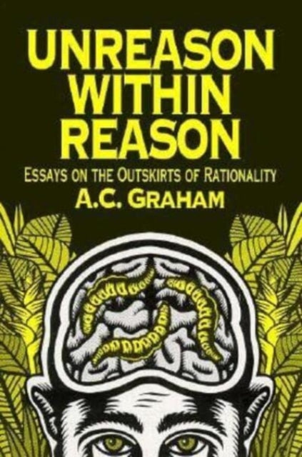 Book cover of: Unreason Within Reason