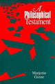 Book cover of: Philosophical Testament. By: Marjorie Grene