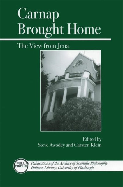 Book cover of: Carnap Brought Home. By: Carsten Klein