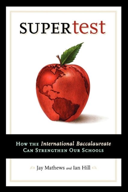 Book cover of: Supertest. By: Jay Mathews
