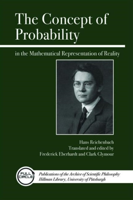 Book cover of: Concept of Probability in the Mathematical Representation of Reality. By: Hans Reichenbach