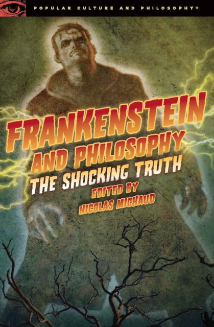 Book cover of: Frankenstein and Philosophy
