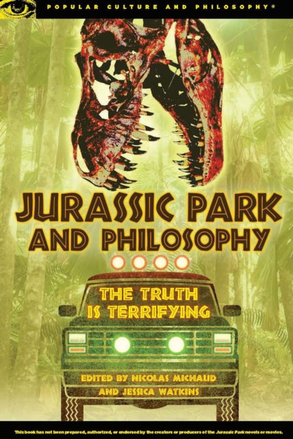 Book cover of: Jurassic Park and Philosophy