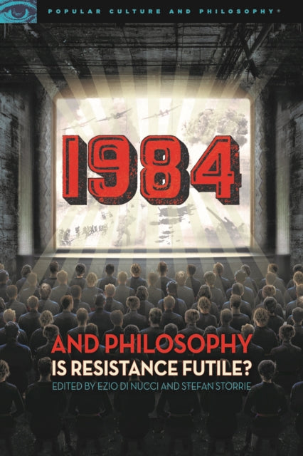 Book cover of: 1984 and Philosophy