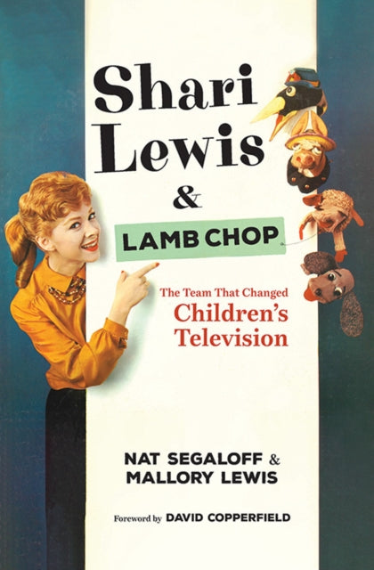 Book cover of: Shari Lewis and Lamb Chop. By: Nat Segaloff