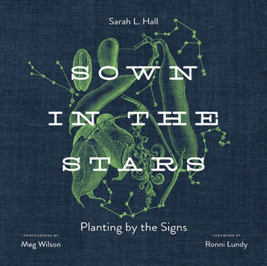 Book cover of: Sown in the Stars. By: Sarah L. Hall