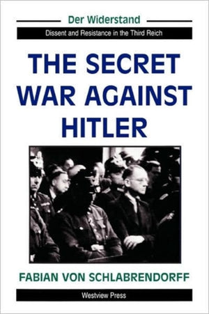 Secret War Against Hitler